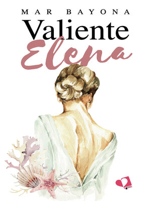cover image of Valiente Elena